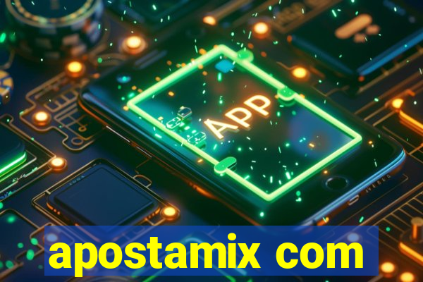 apostamix com